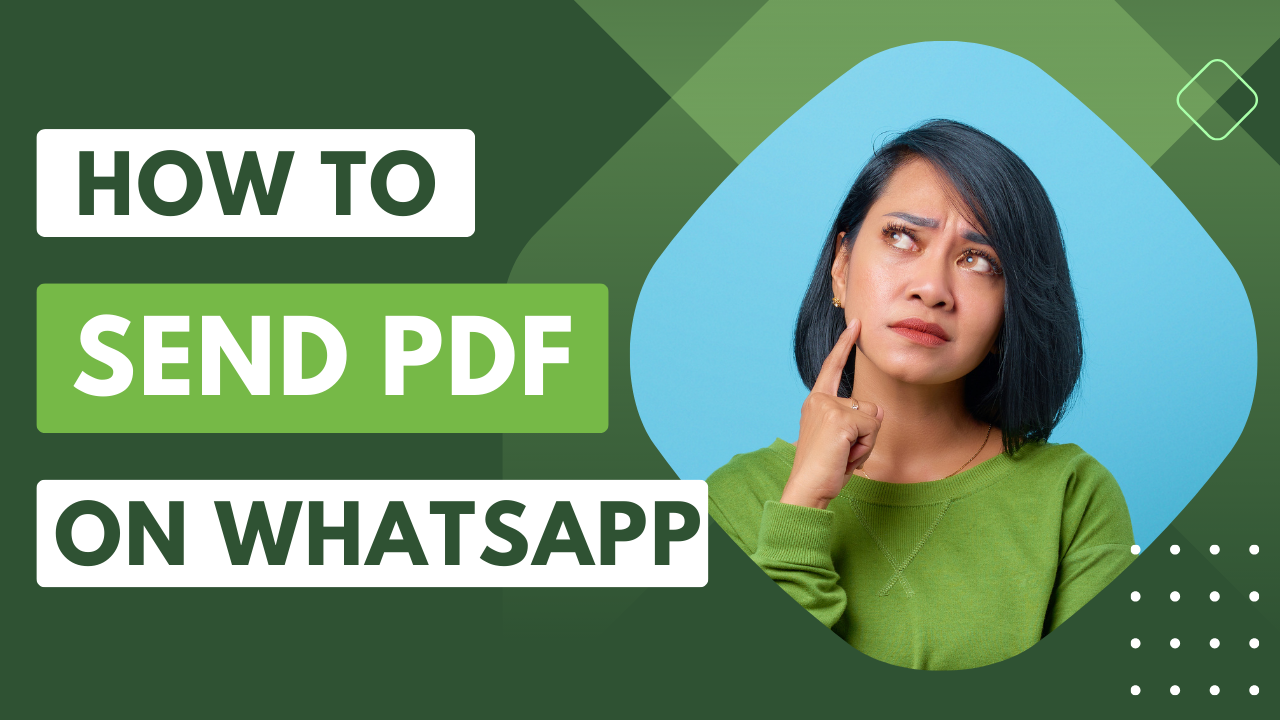 How To Send PDF in WhatsApp