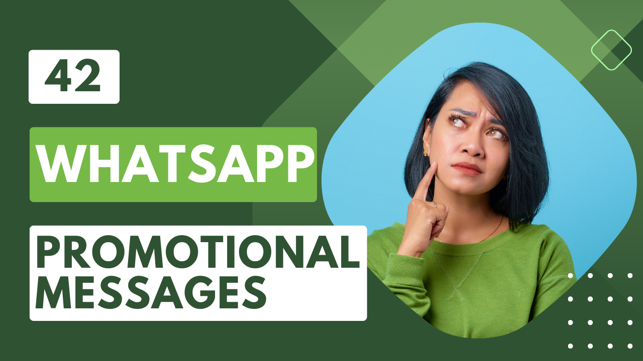 42 WhatsApp Promotional Messages to Skyrocket Your Sales