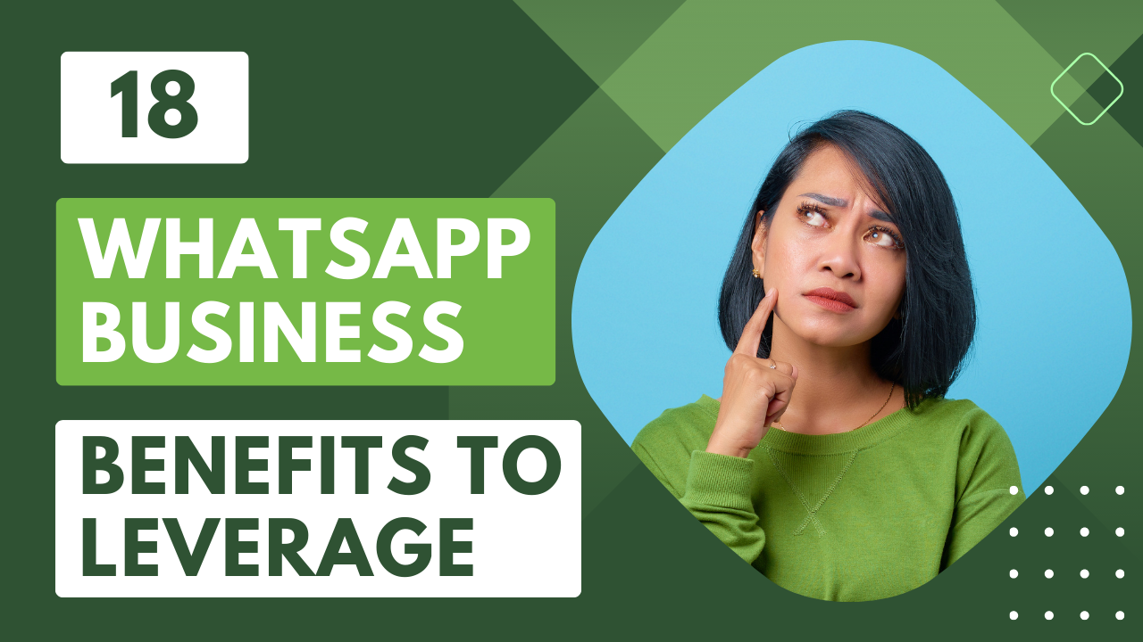 WhatsApp Business Benefits