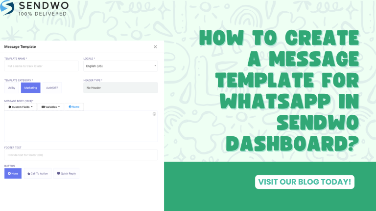How to Create A Message Template for WhatsApp in Sendwo Dashboard