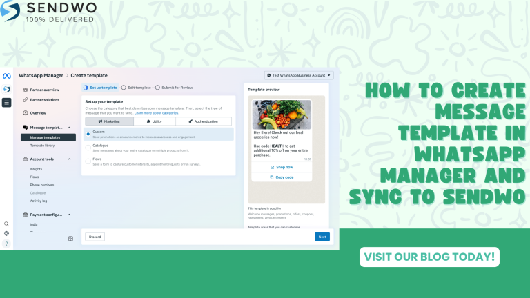 How to Create Message Template in WhatsApp Manager and Sync to Sendwo