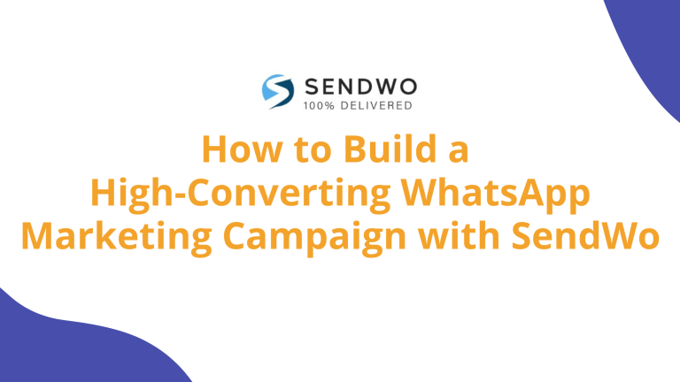 Build a High-Converting WhatsApp Marketing Campaign