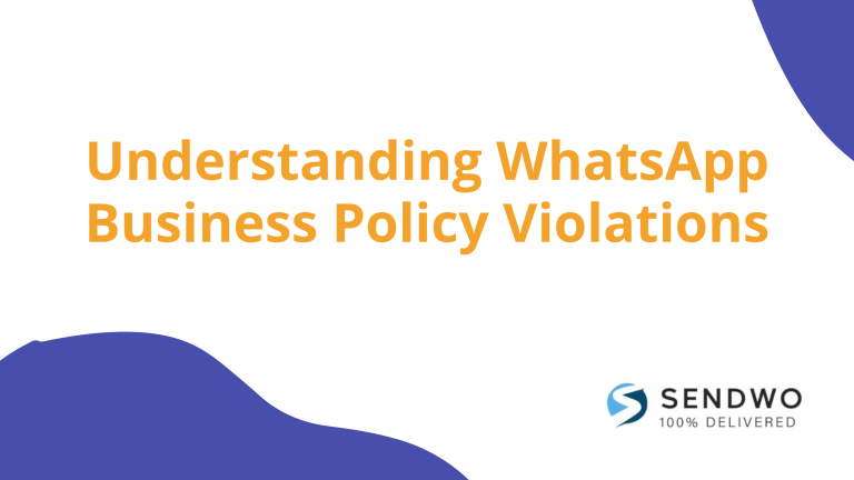 Understanding WhatsApp Business Policy Violations