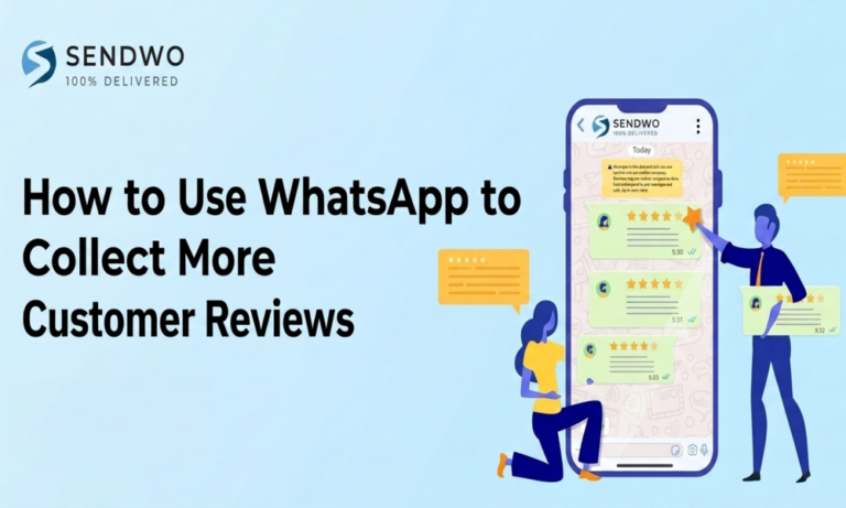 How to Use WhatsApp to Collect More Customer Reviews
