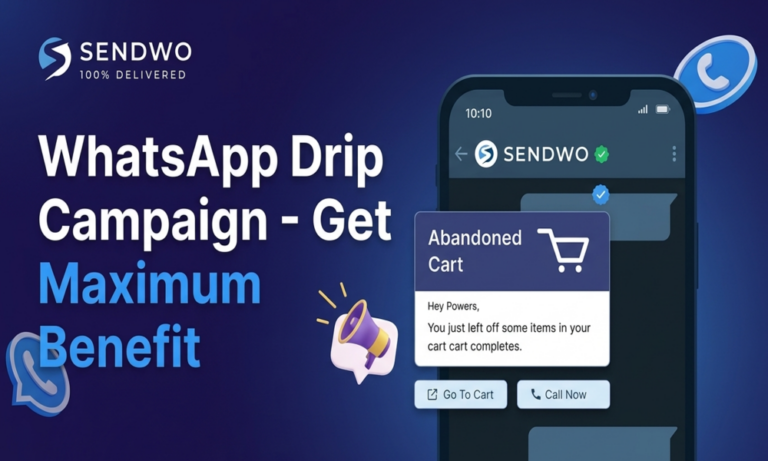 WhatsApp Drip Campaign - Get Maximum Benefit